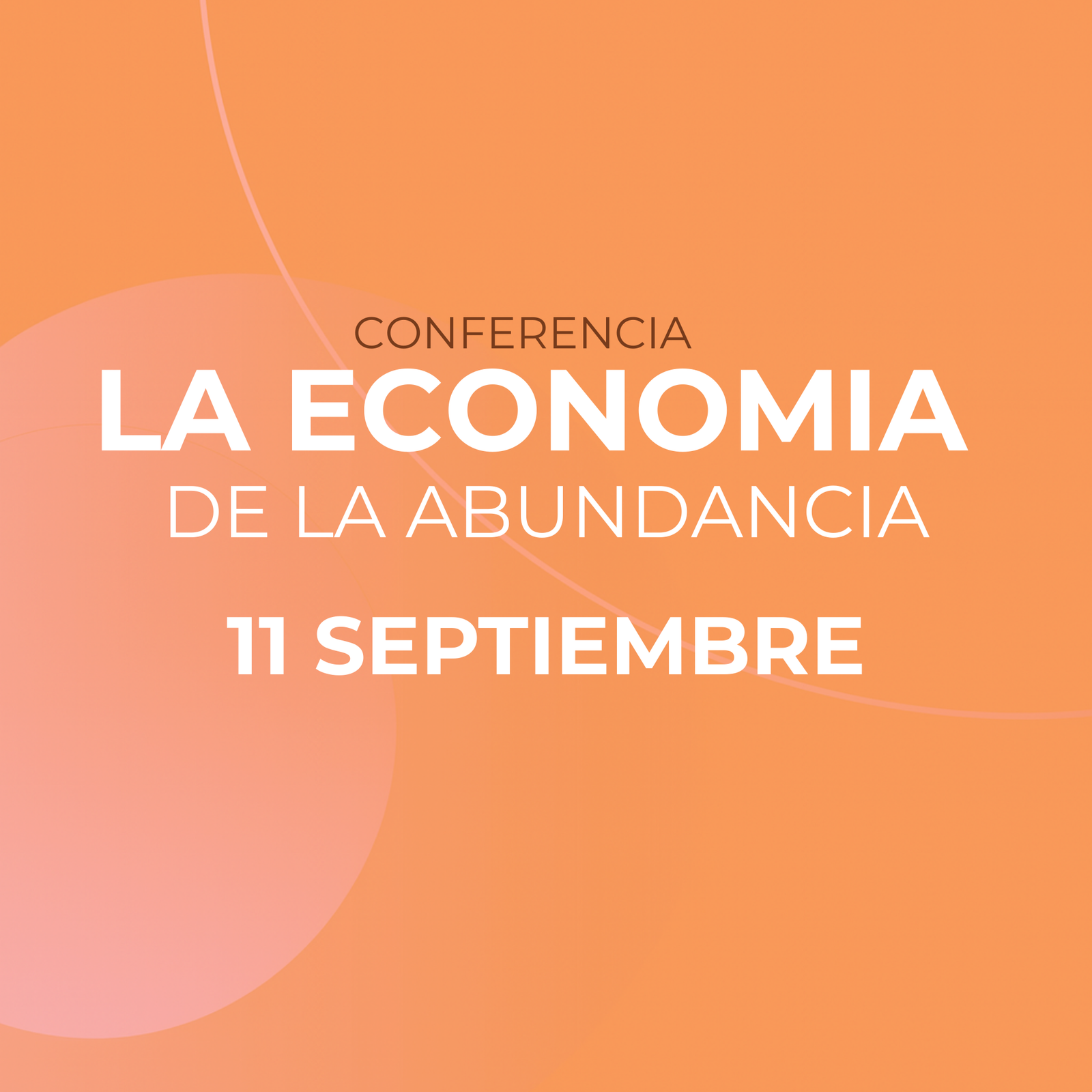 Economía de la abundancia - virtual - 11-09-2025